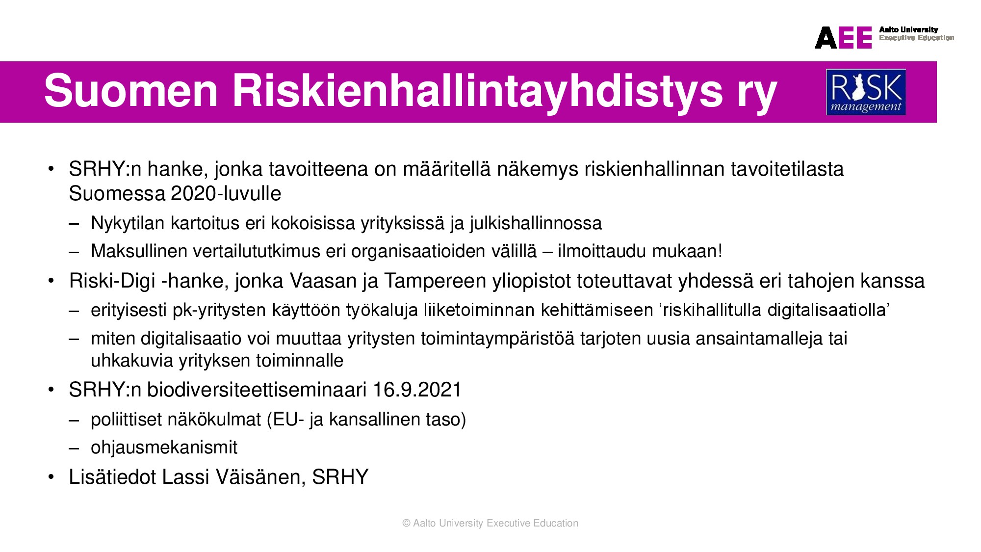 Kyber, digitalisaatio ja riskienhallinta – mistä tulet, minne menet?